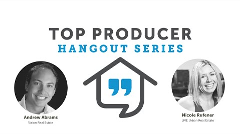 Top Producer Hangout with Andrew Abrams & Nicole Rufener
