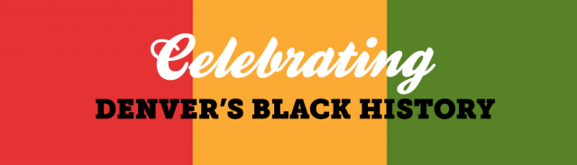 celebrating denver's black history